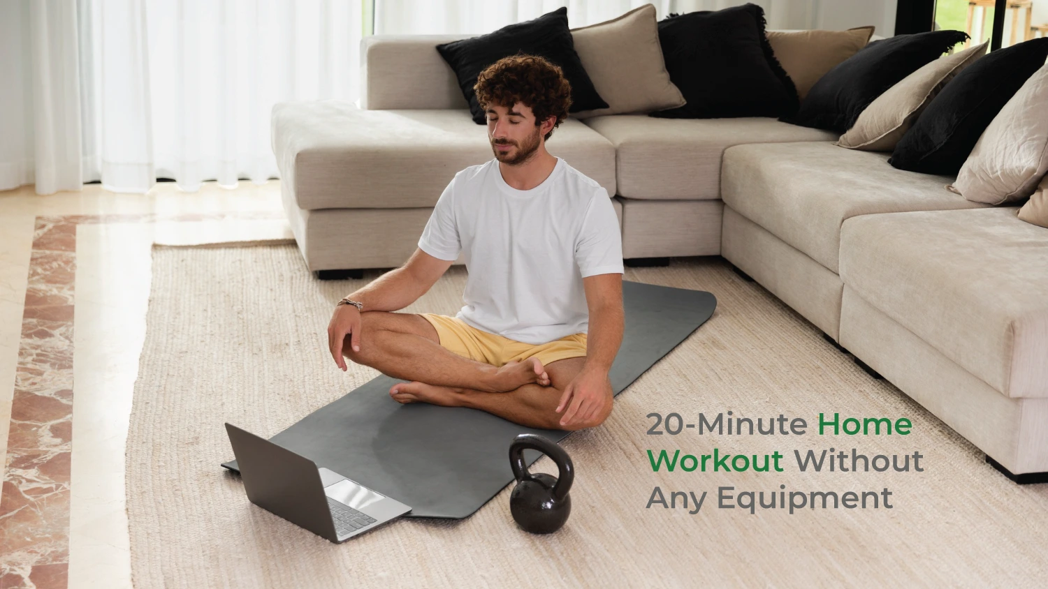 You are currently viewing 20-Minute Home Workout Without Any Equipment